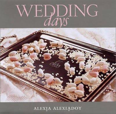 ΑΛΕΞΙΑ ΑΛΕΞΙΑΔΟΥ WEDDING DAYS Βέφα Αλεξιάδου vefa Alexiadou cook books & blog vefaalexiadou.gr